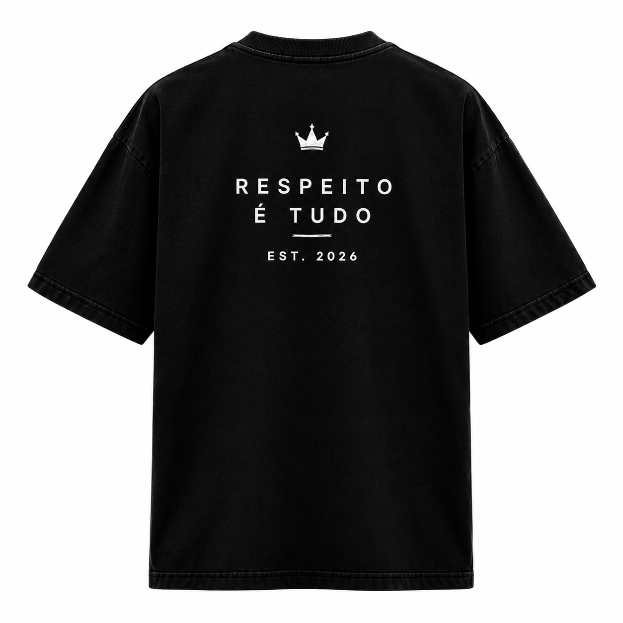 Camiseta Respeito É Tudo — costas
